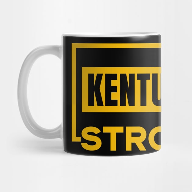 Kentucky Strong by Addicted 2 Tee